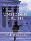 Cover image for The Unbidden Truth